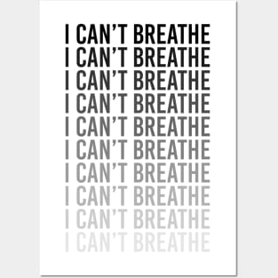 I can't breathe Posters and Art